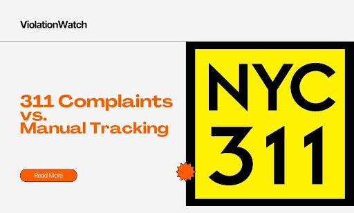 311 Complaints vs Manual Tracking