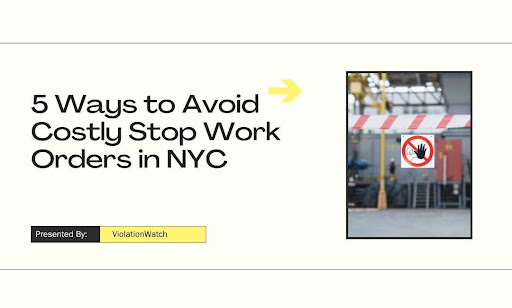 Avoid Stop Work Orders NYC