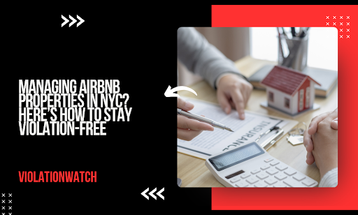NYC Airbnb Violations: Complete Property Compliance Guide