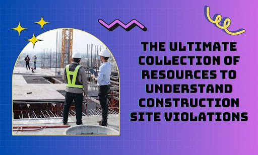 Construction Site Violations