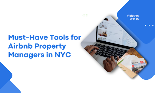 Tools for Airbnb Property Managers NYC