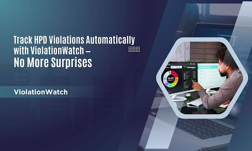 Track HPD Violations NYC