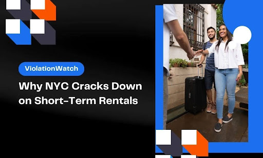 Why NYC Cracks Down on Short-Term Rentals