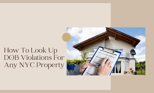 How to Look Up DOB Violations NYC