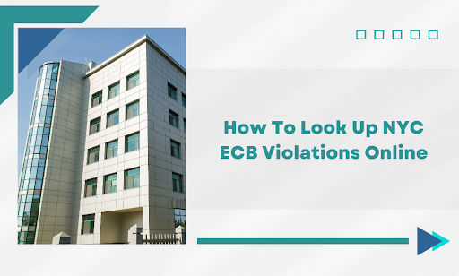 How to Look Up NYC ECB Violations Online