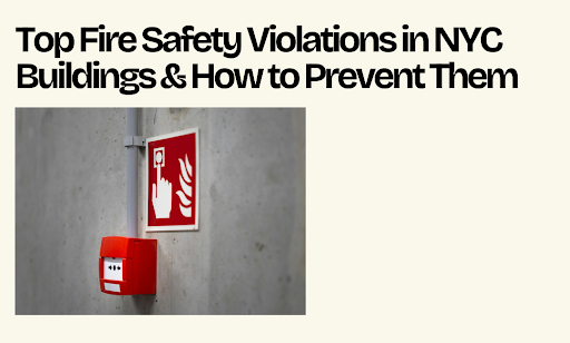 Top Fire Safety Violations in NYC Buildings