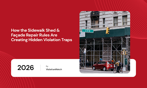 NYC Sidewalk Shed Façade Repair Violations